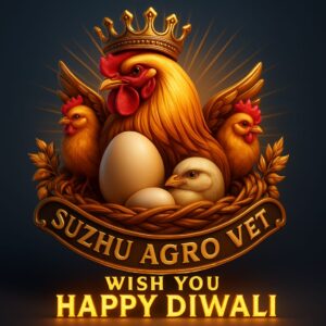 Suzhu Agro Vet shares warm Happy Diwali wishes for poultry farmers across India. May this festival of lights bring prosperity, good health, and success to every poultry farm.
